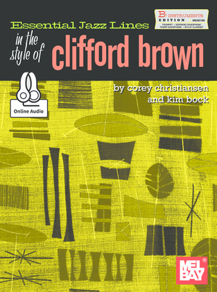 Book cover for Essential Jazz Lines in the Style of Clifford Brown-B Flat Edition