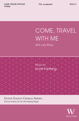 Book cover for Come, Travel with Me (SSA)