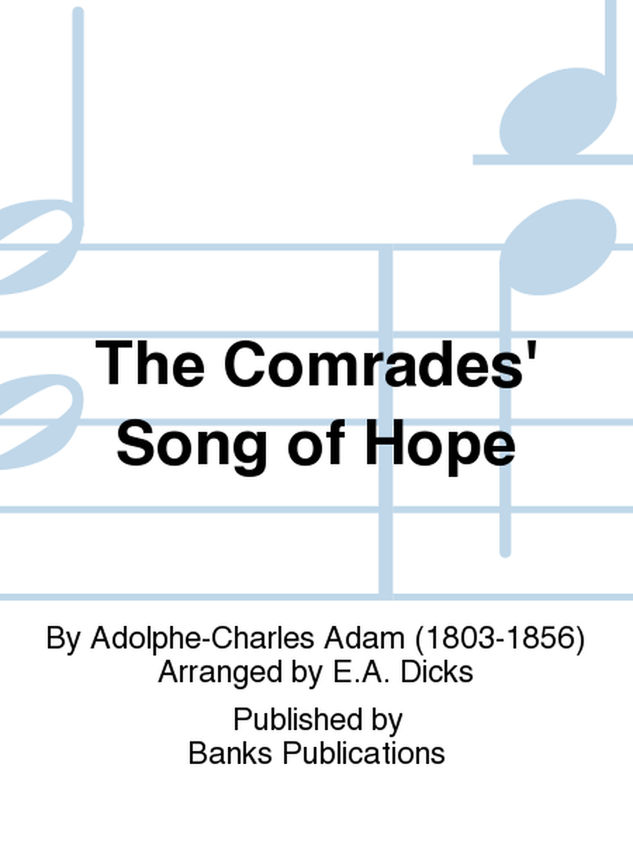 The Comrades' Song of Hope