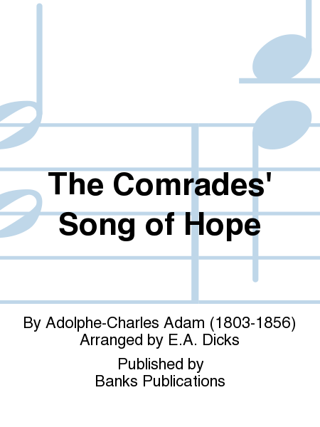 The Comrades' Song of Hope
