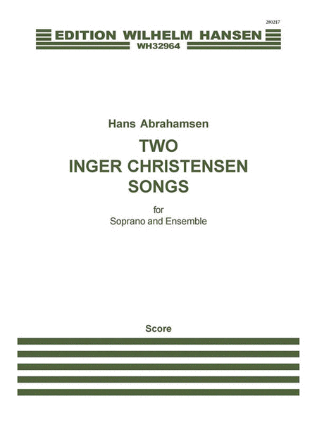 Two Inger Christensen Songs