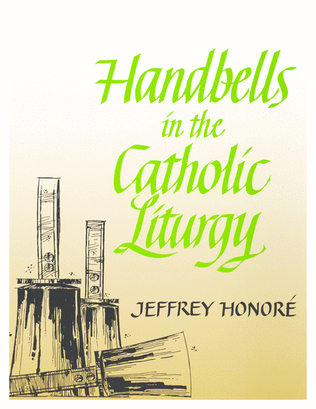 Book cover for Handbells in Catholic Liturgy-Digital Download