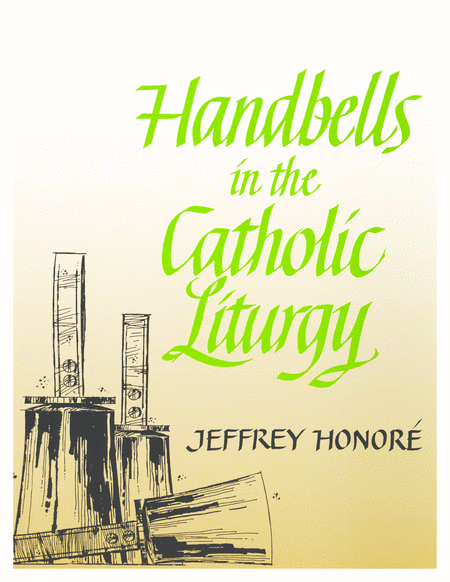 Handbells in Catholic Liturgy-Digital Download