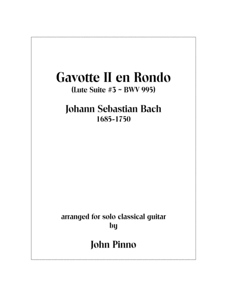 Gavotte II en Rondo....J.S. Bach (solo classical guitar)