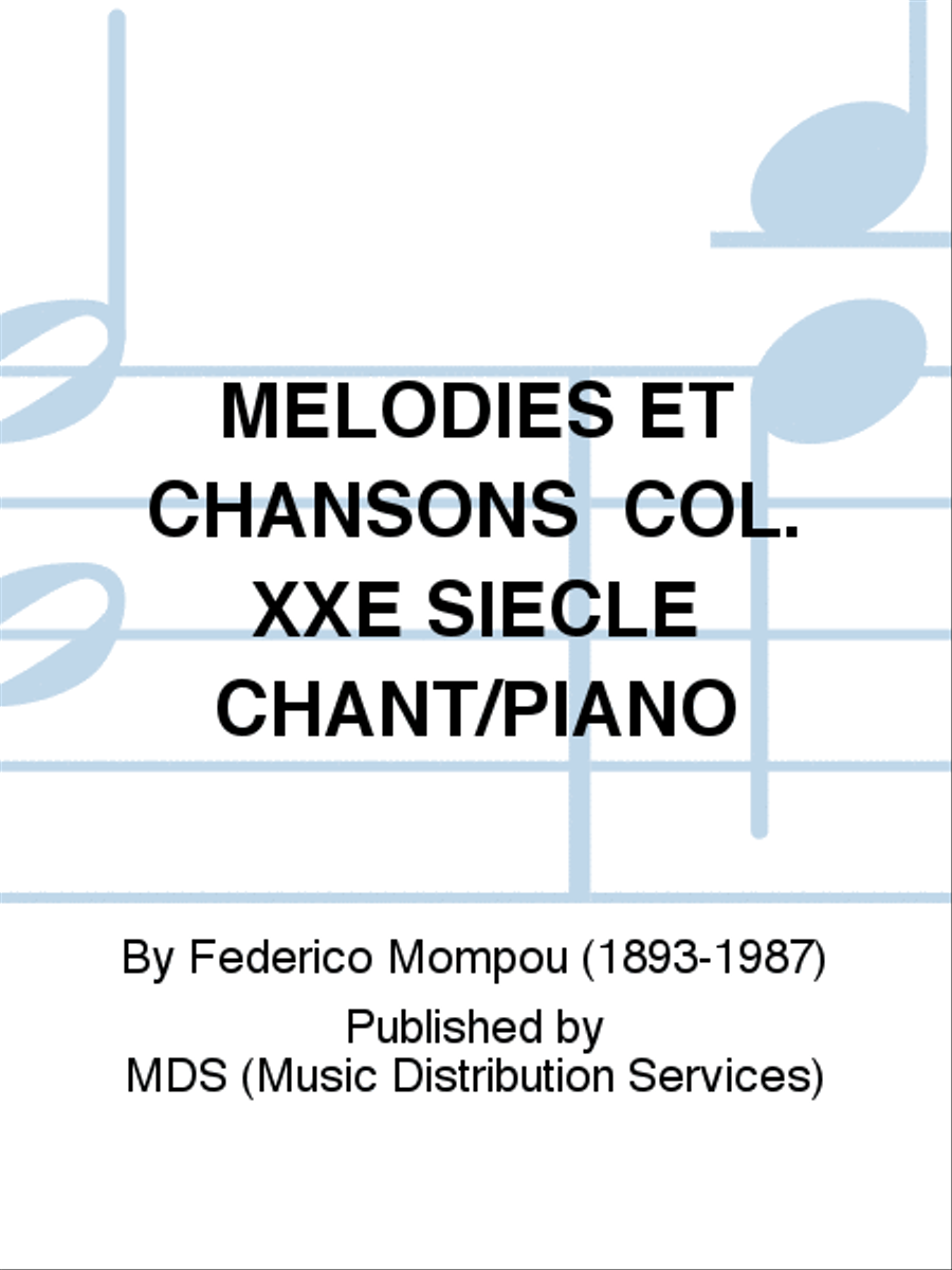 MELODIES ET CHANSONS COL. XXE SIECLE CHANT/PIANO Voice Solo scores gallery preview page 1