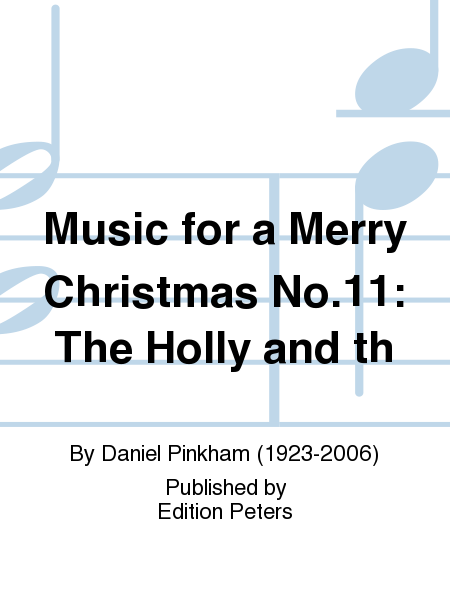 Music for a Merry Christmas No.11: The Holly