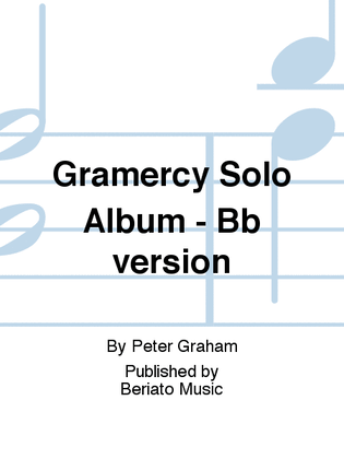 Book cover for Gramercy Solo Album - Bb version