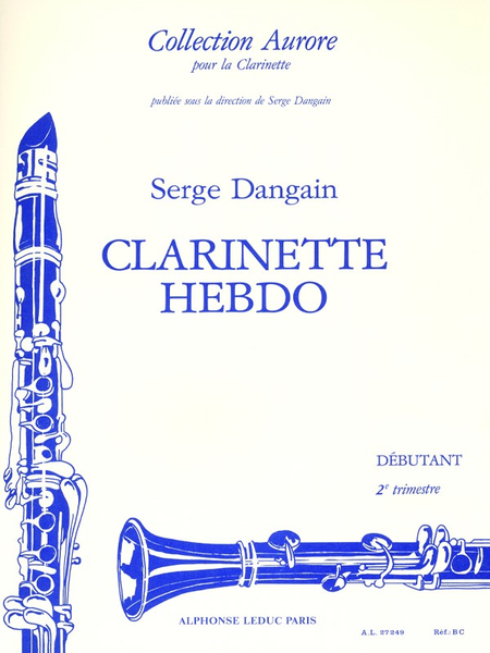 Clarinette-Hebdo Vol.2 Debutant 2eme Trimestre - Clar