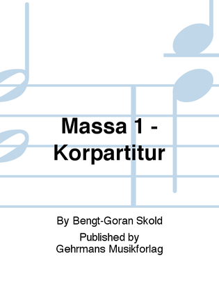 Book cover for Massa 1 - Korpartitur