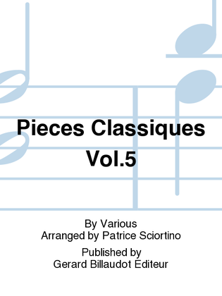 Book cover for Pieces Classiques Vol. 5