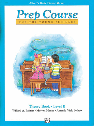 Alfred's Basic Piano Prep Course Theory, Book B
