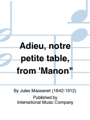 Book cover for Adieu, Notre Petite Table, From 'Manon (F. & E.) (S.)