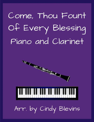 Book cover for Come, Thou Fount of Every Blessing, for Piano and Clarinet
