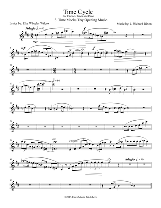 Clarinet part to "Time Mocks Thy Opening Music" from