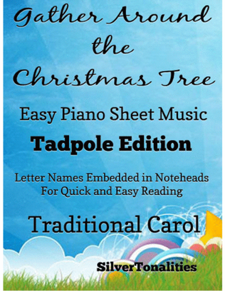 Gather Around the Christmas Tree Easy Piano Sheet Music 2nd Edition