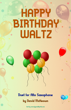 Happy Birthday Waltz, for Alto Saxophone Duet
