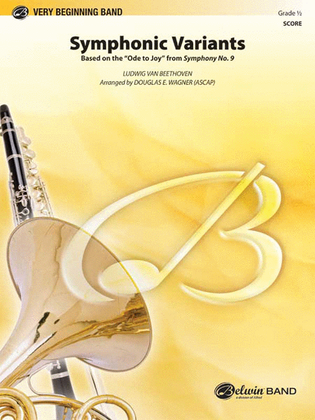 Book cover for Symphonic Variants (Based on Ode to Joy from Symphony No. 9)