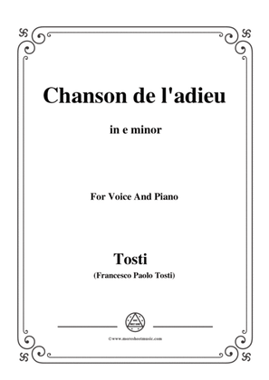 Tosti-Chanson de l'adieu in e minor,for voice and piano