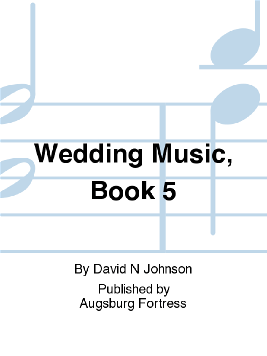 Wedding Music, Book 5