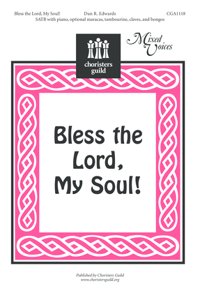 Bless the Lord, My Soul!