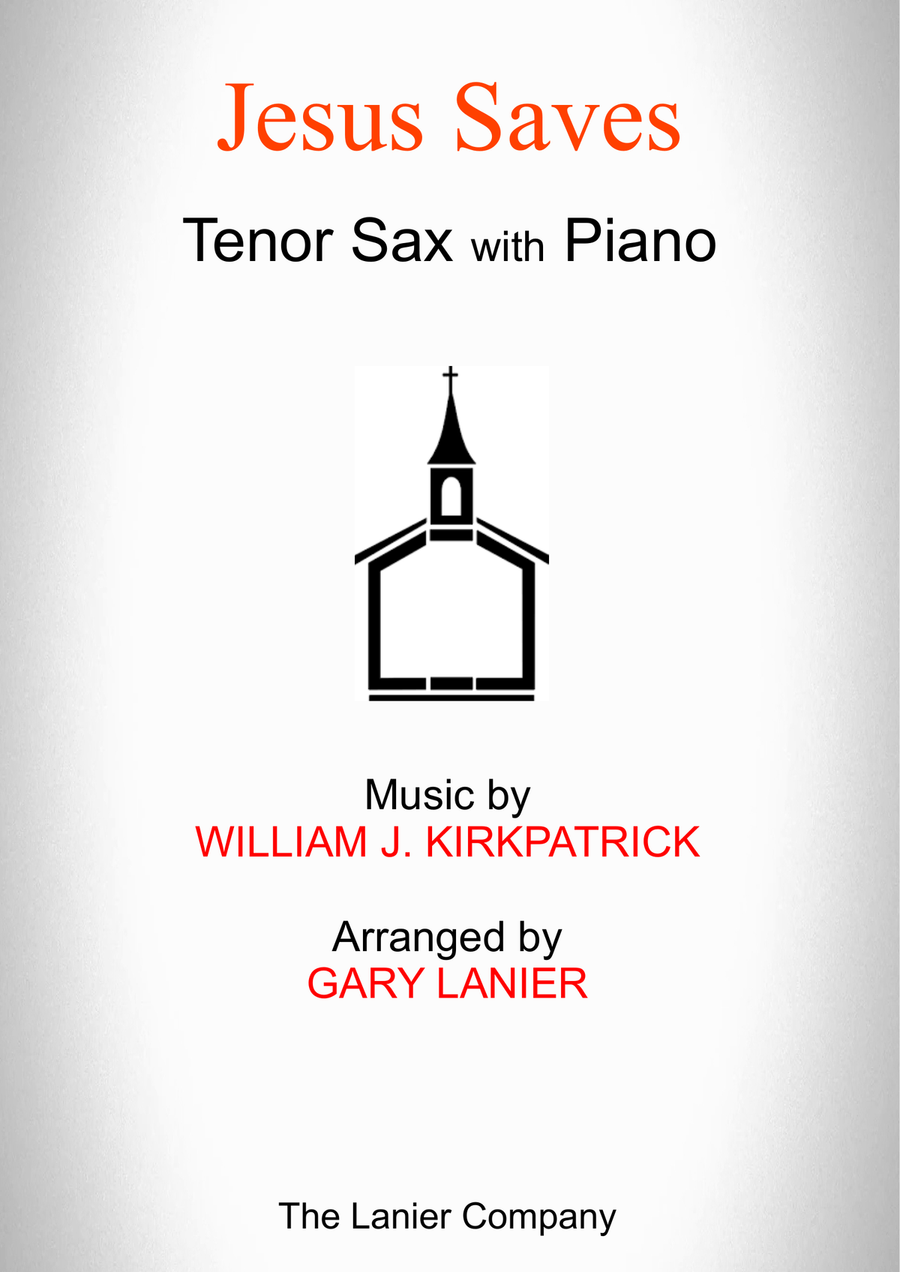 JESUS SAVES (Tenor Sax with Piano - Score & Part included) Tenor Saxophone scores gallery preview page 1