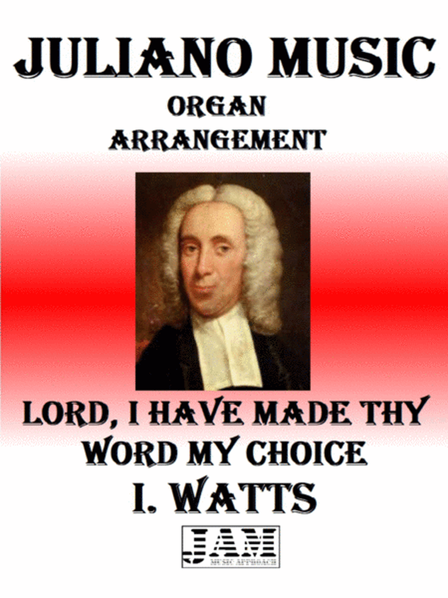 LORD, I HAVE MADE THY WORD MY CHOICE - I. WATTS (HYMN - EASY ORGAN) image number null