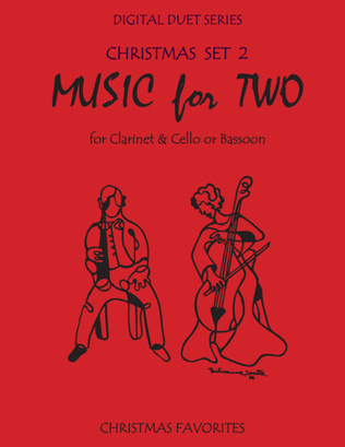 Book cover for Christmas Duets for Clarinet and Cello or Clarinet and Bassoon - Set 2 - Music for Two