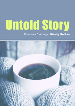 Untold Story (for a Variety Orchestra)