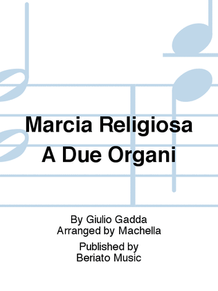 Marcia Religiosa A Due Organi