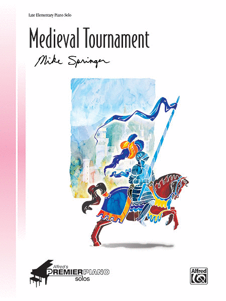 Medieval Tournament by Mike Springer Easy Piano - Sheet Music