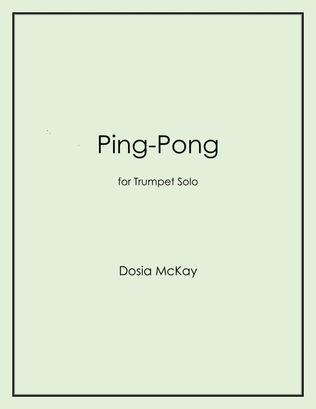 Book cover for Ping-Pong for Trumpet Solo