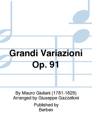 Grandi Variazioni Op. 91