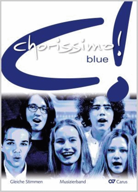chorissimo! blue. Choral collection for equal voices. Perfomer