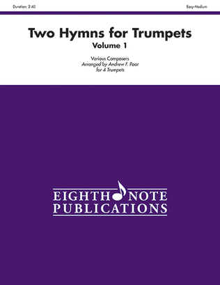 Two Hymns for Trumpets, Volume 1