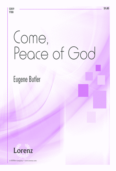 Come, Peace of God