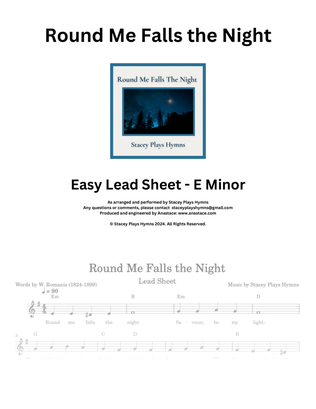Round Me Falls the Night [EASY Lead Sheet Version]
