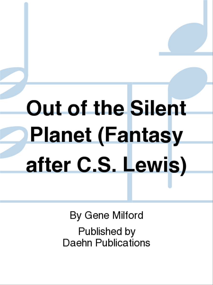 Out of the Silent Planet (Fantasy after C.S. Lewis) Concert Band scores gallery preview page 1