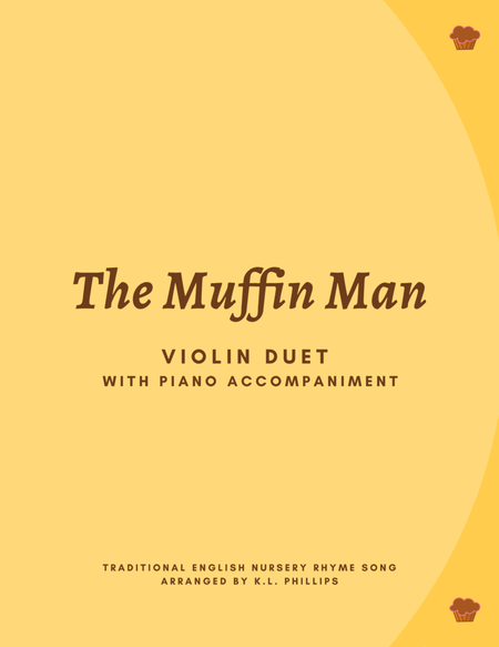 The Muffin Man - Violin Duet with Piano Accompaniment image number null