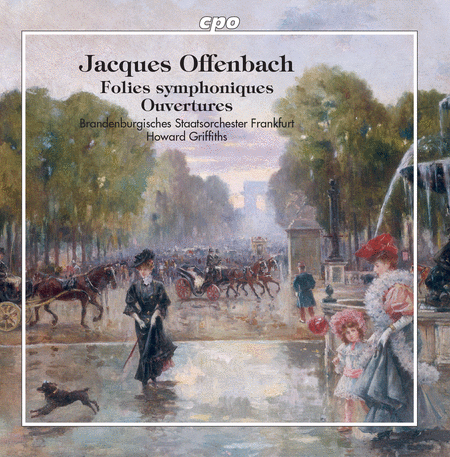 Offenbach: Folies symphoniques