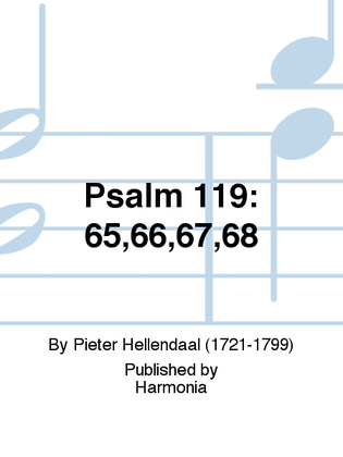 Psalm 119: 65,66,67,68