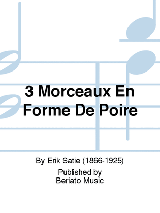 Book cover for 3 Morceaux En Forme De Poire