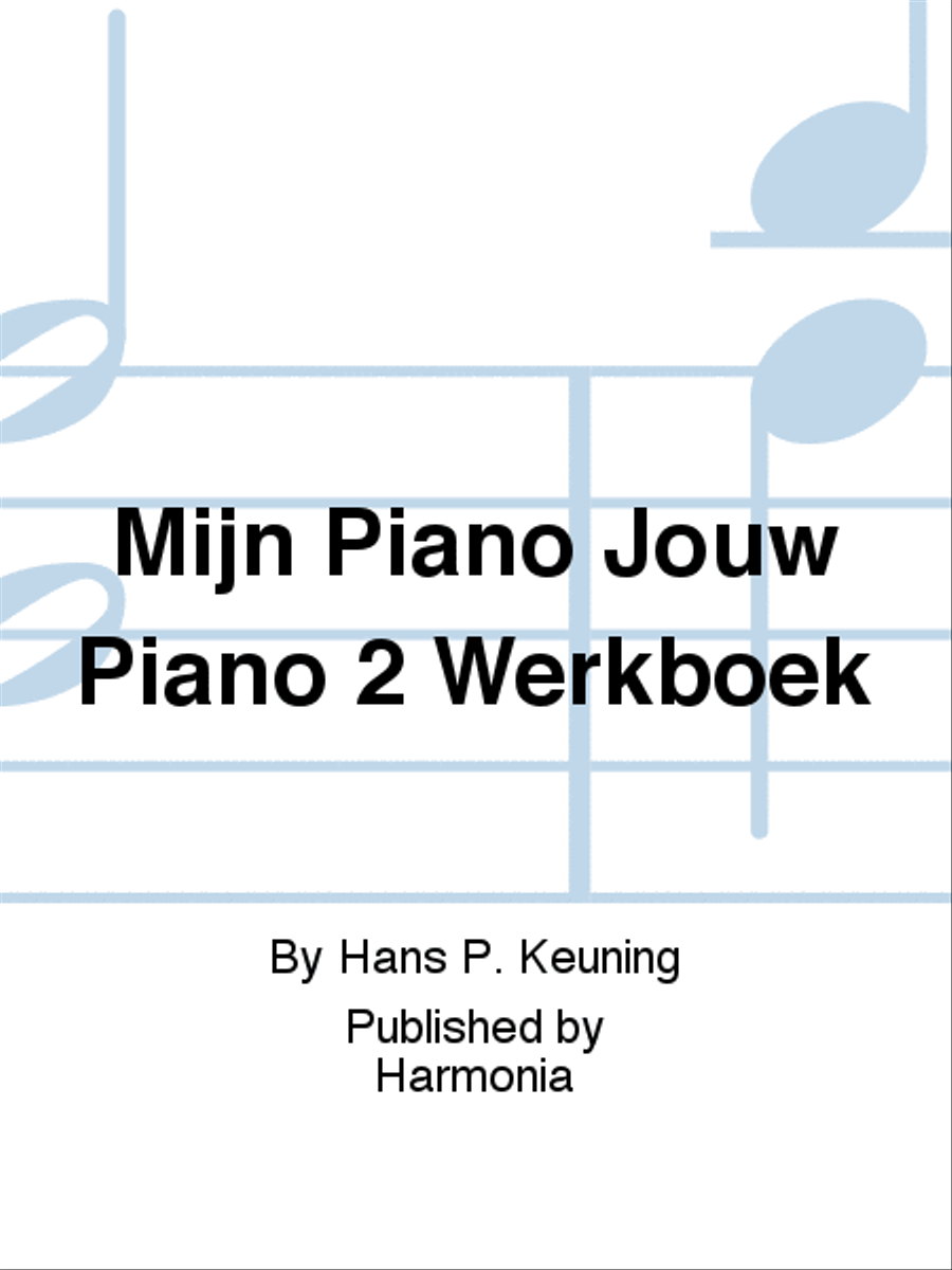 Mijn Piano Jouw Piano 2 Werkboek Piano Solo scores gallery preview page 1