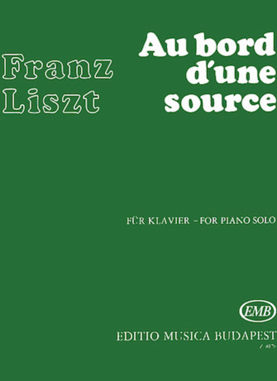 Franz Liszt : Au Bord d