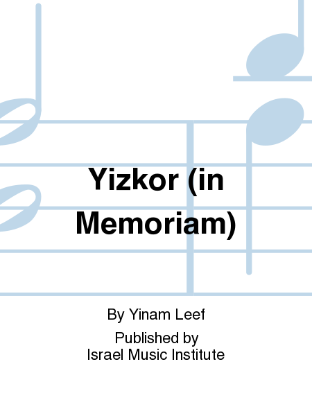 Yizkor (In Memoriam)