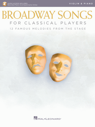 Book cover for Broadway Songs for Classical Players – Violin and Piano