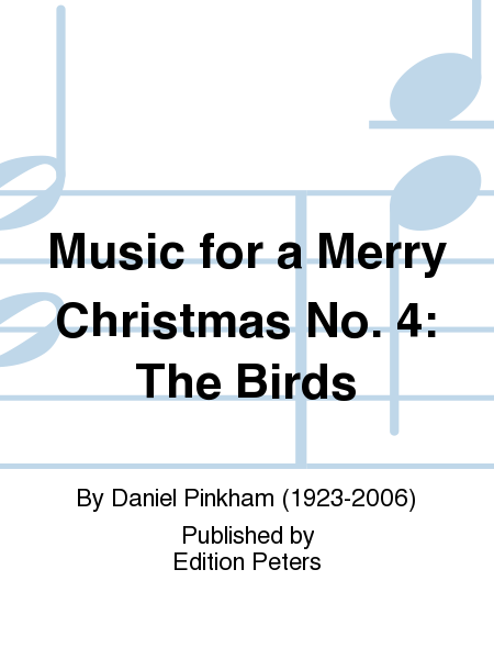 Music for a Merry Christmas No. 4: The Birds