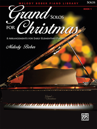 Book cover for Grand Solos for Christmas, Book 1
