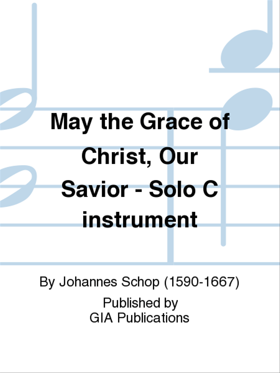 May the Grace of Christ Our Savior - Instrument edition Cello scores gallery preview page 1