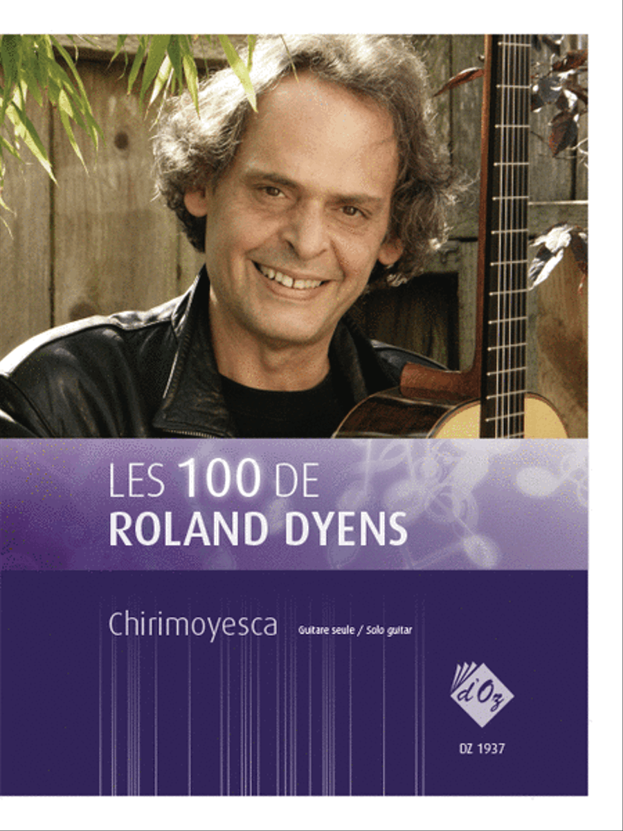 Les 100 de Roland Dyens - Chirimoyesca Classical Guitar scores gallery preview page 1
