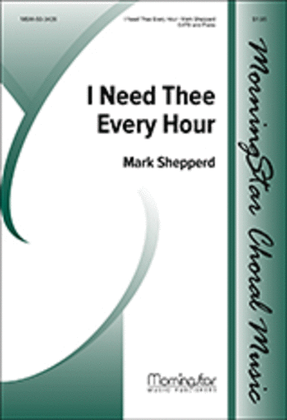 Book cover for I Need Thee Every Hour
